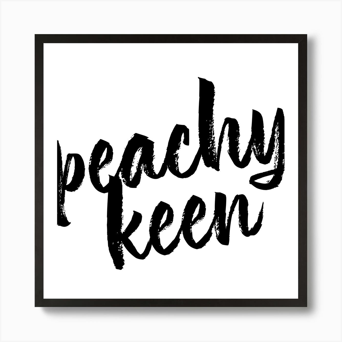 Peachy Keen Print